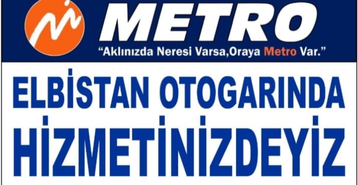 Metroturizm Elbistan Otogarı’nda Yolculara Hizmet Vermeye Başladı